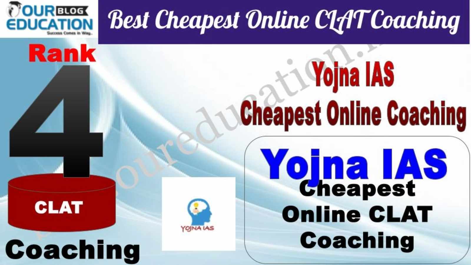 Rank 4. Yojna IAS Cheapest Online CLAT Coaching