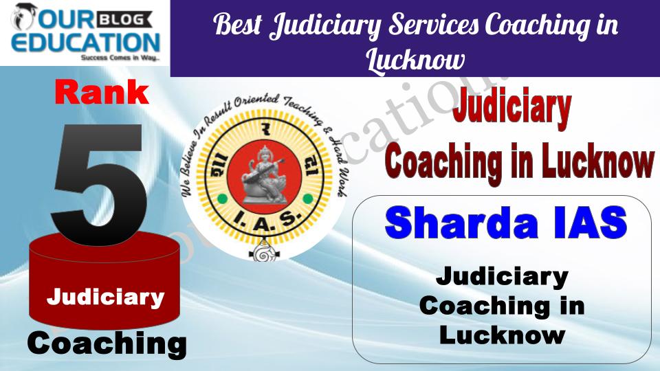 Rank 5 Sharda IAS Best Judiciary Services Coaching in Lucknow