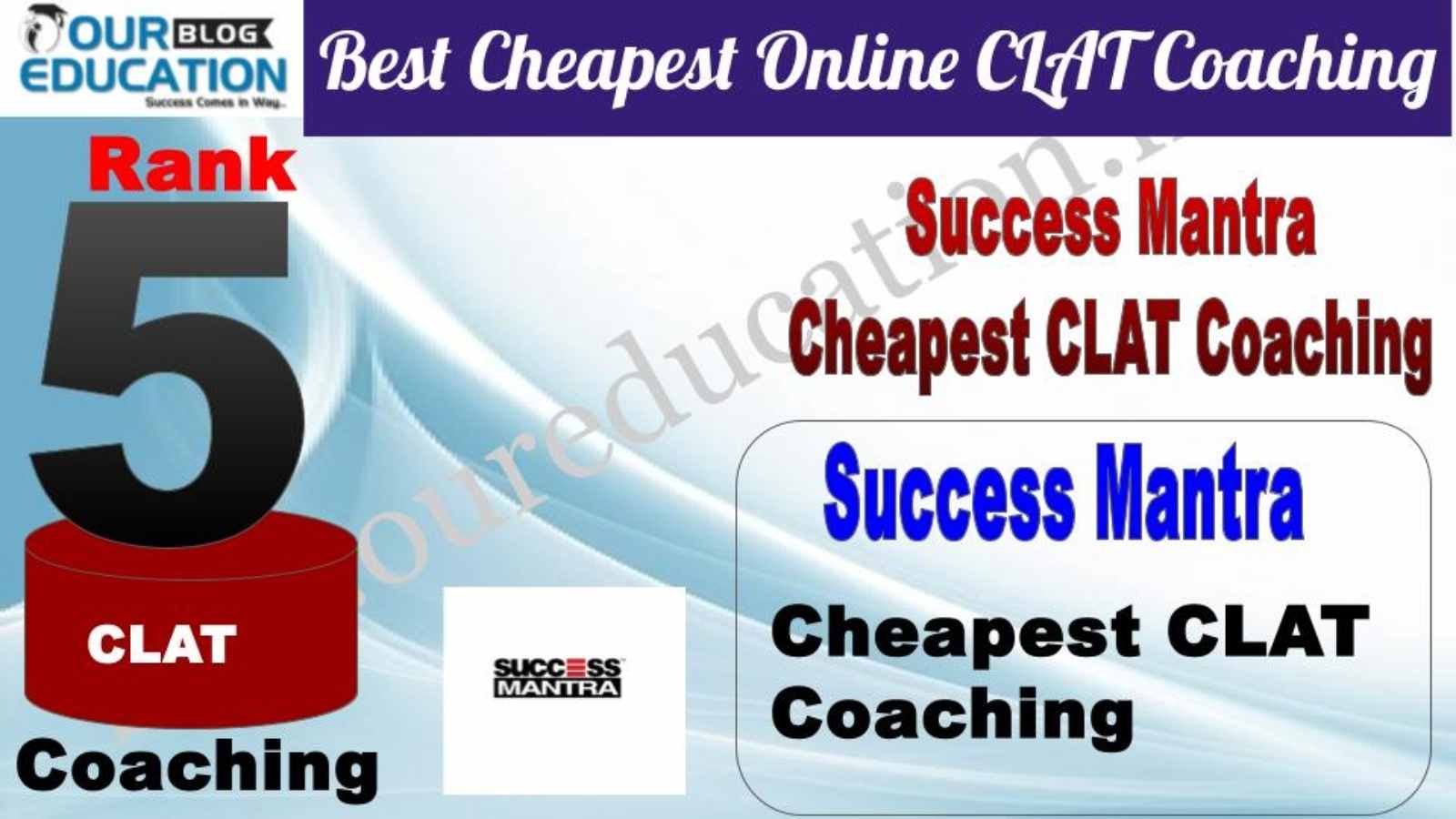 Rank 5. Success Mantra Online CLAT Coaching