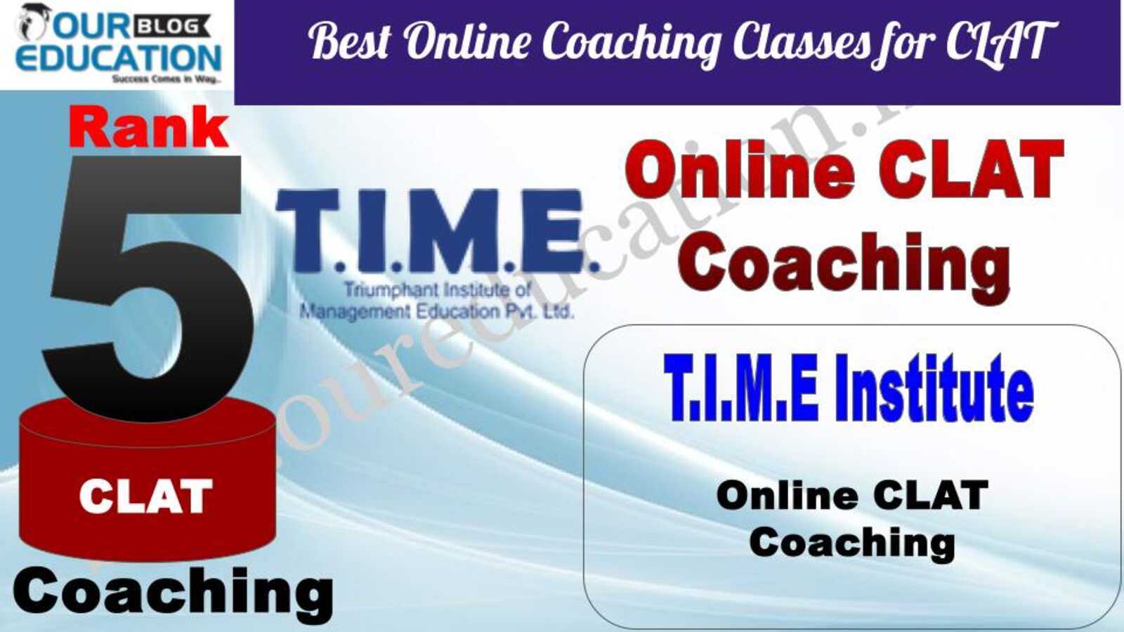 T.I.M.E. Online CLAT Coaching