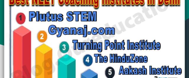 Top NEET Coaching Institute in Delhi
