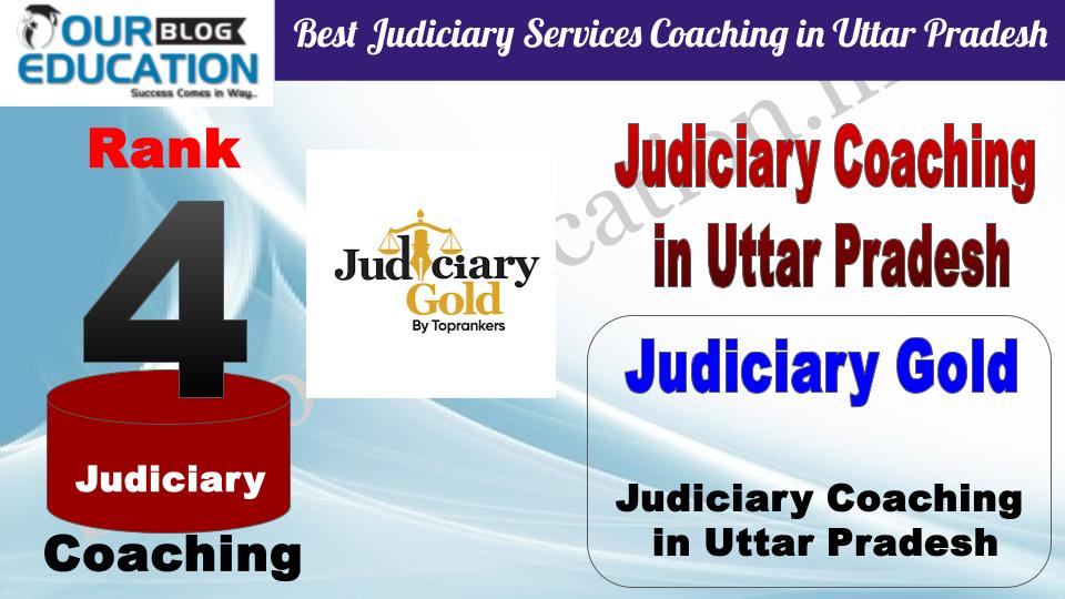4. Judiciary Gold Best Judiciary Services Coaching in Uttar Pradesh