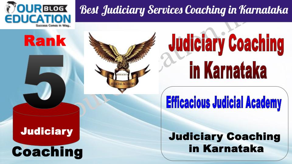 5. The Efficacious Judicial Academy Best Judiciary Services Coaching in Karnataka