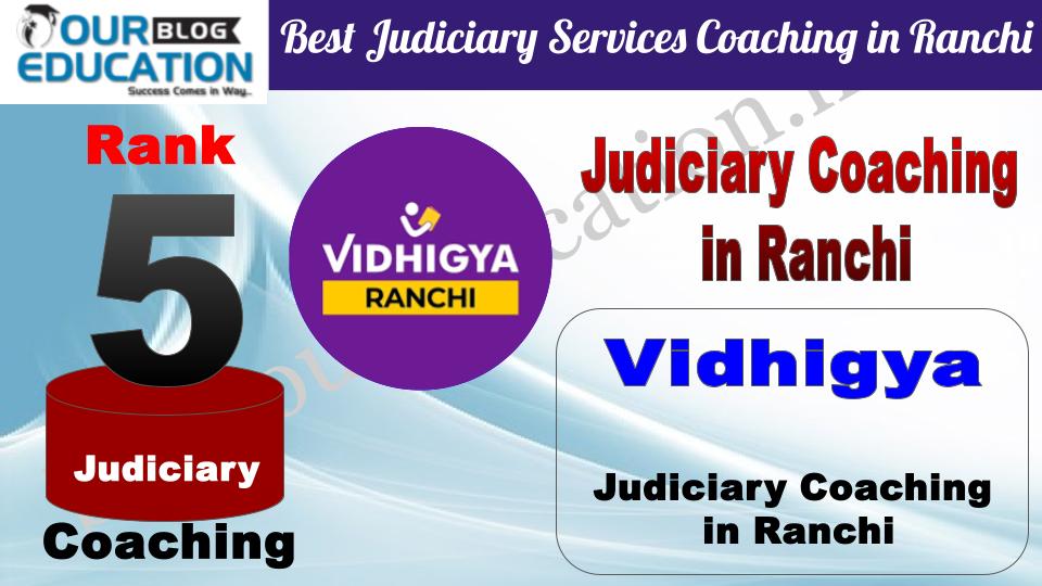 5. Vidhigya Top Judiciary Services Coaching in Ranchi