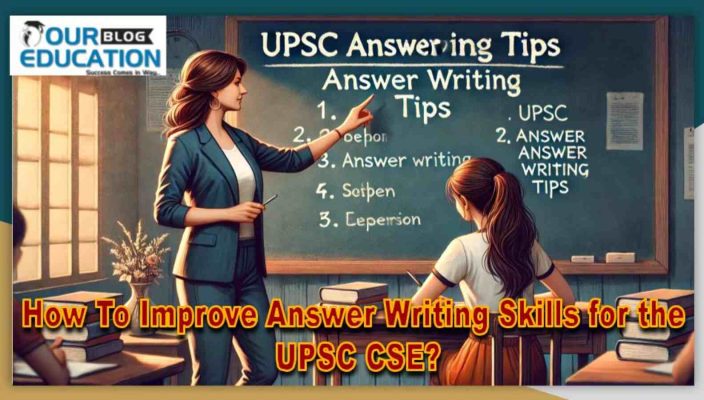 Answer writing Tips for UPSC CSE