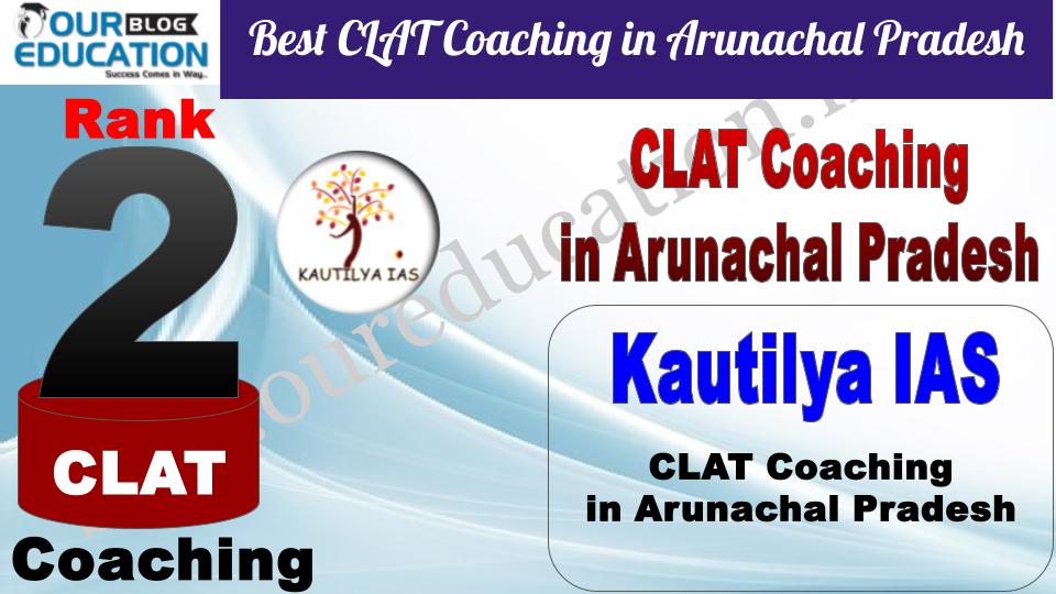 Best CLAT Coaching in Arunachal Pradesh <yoastmark class=