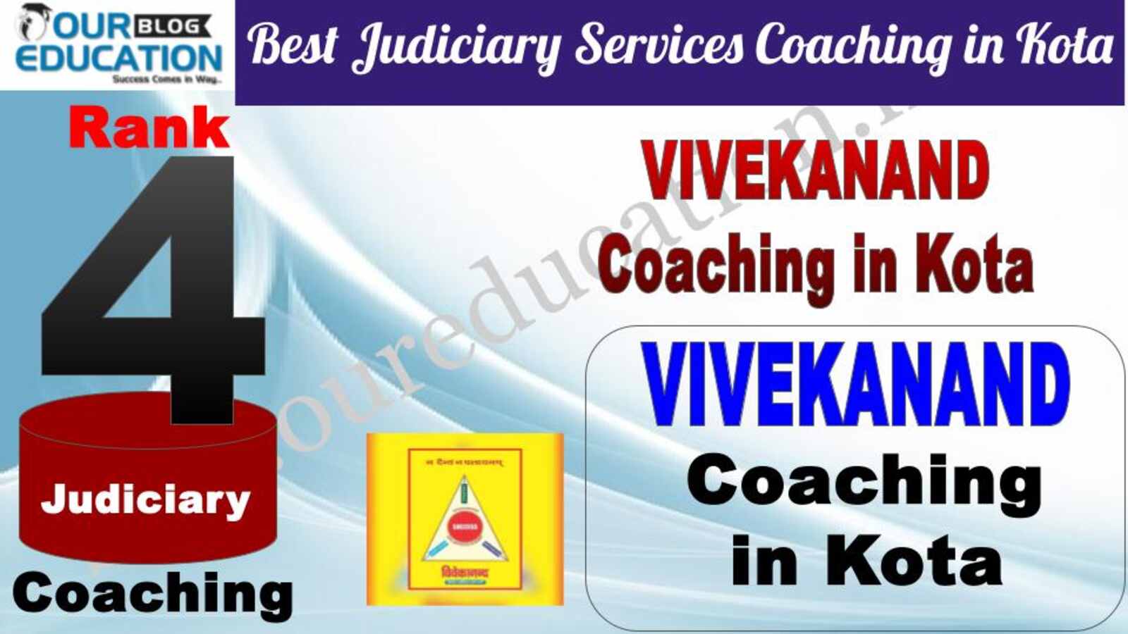 Rank 4. VIVEKANAND CIVIL SERVICES | Top Judiciary Services coaching in Kota