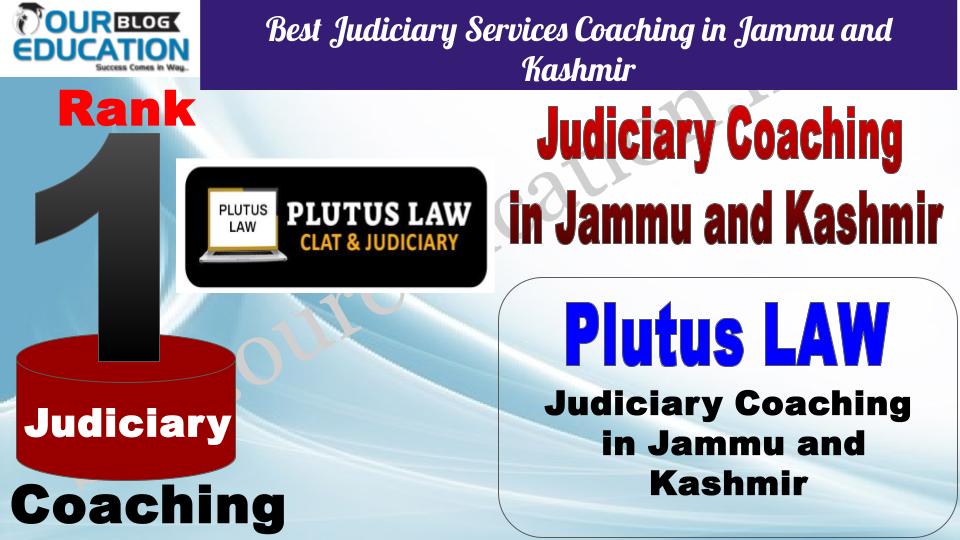 Plutus LAW Best Judiciary Services Coaching in Jammu and Kashmir