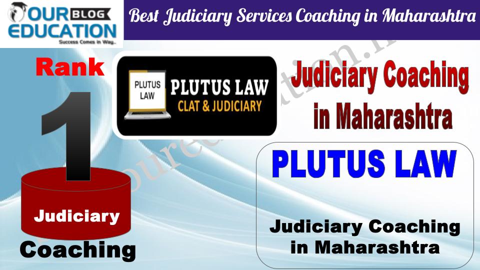 Rank 1 PLUTUS LAW Best Judiciary Services Coaching in Maharashtra