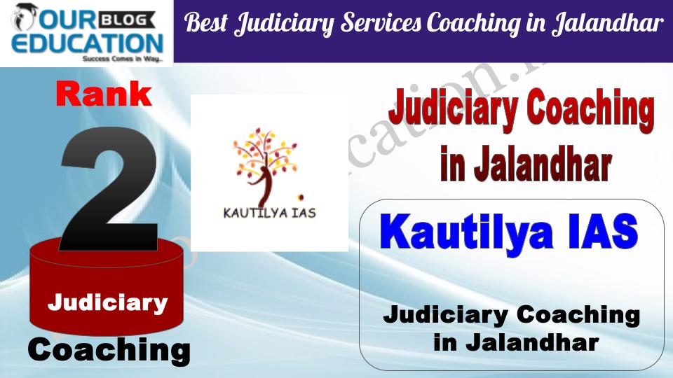  Rank 2 Kautilya IAS Best Judiciary Services Coaching in Jalandhar