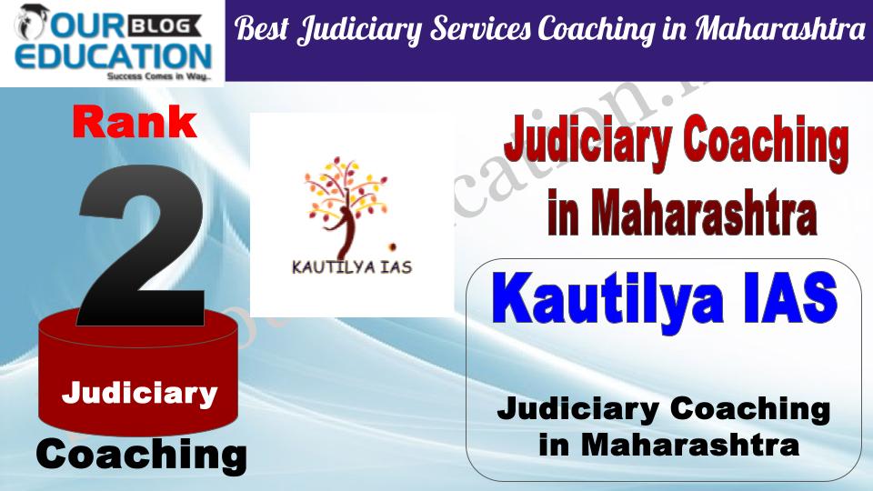 Rank 2 Kautilya IAS Best Judiciary Services Coaching in Maharashtra