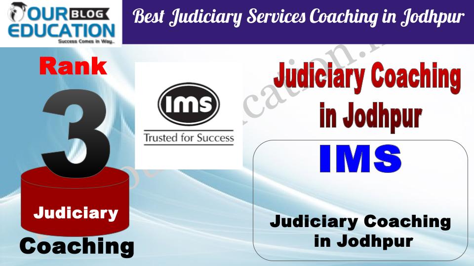 Rank 3 IMS Best Judiciary Services Coaching in Jodhpur
