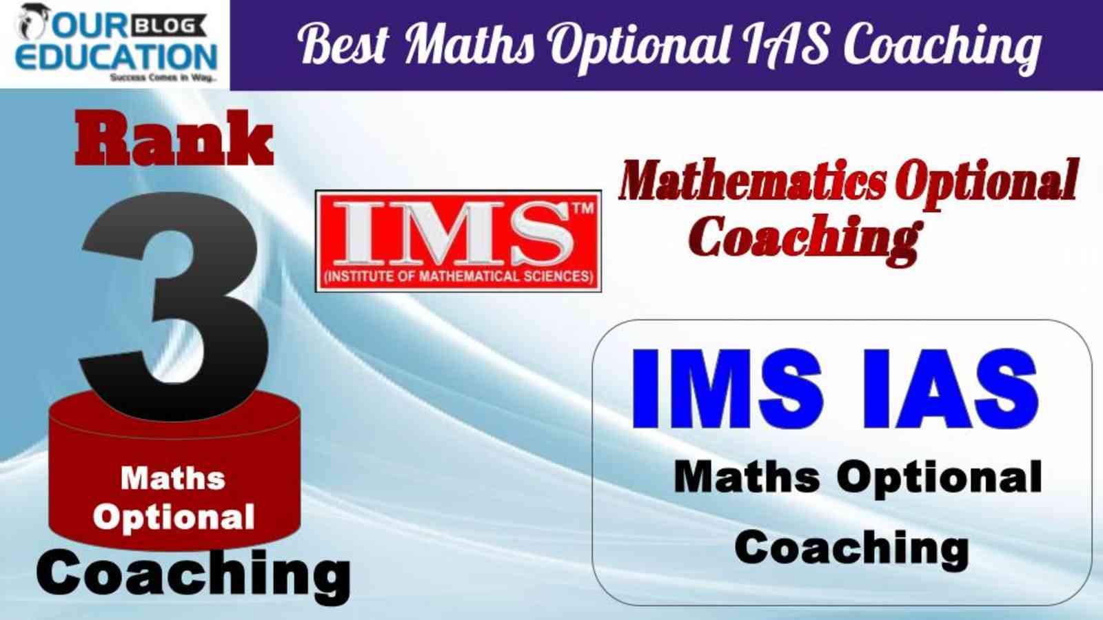 Rank 3 IMS IAS Best Maths Optional IAS Coaching