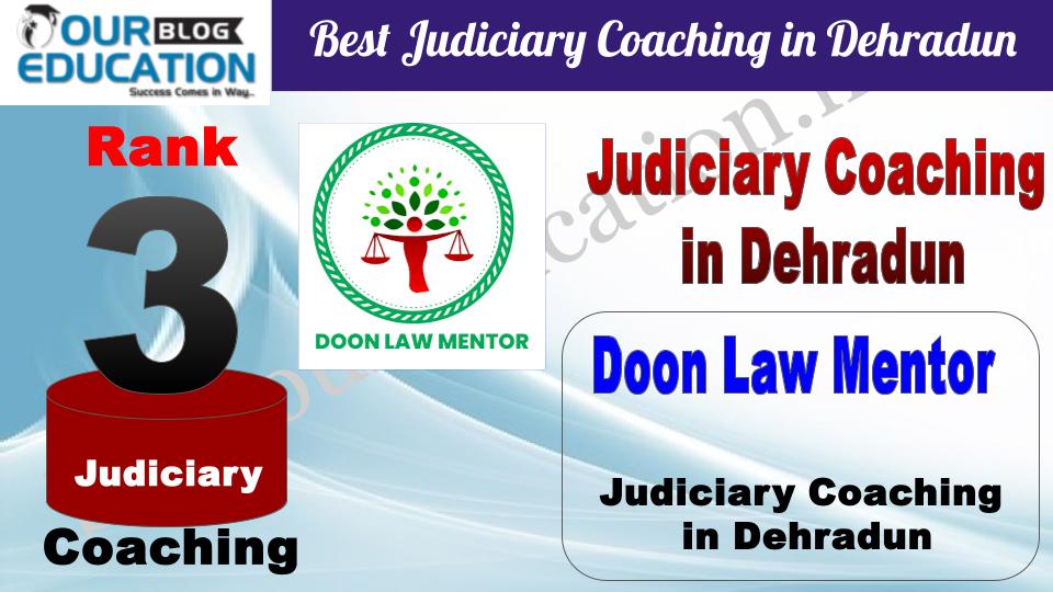 Rank 3. Doon Law Mentor Top Judiciary Coaching in Dehradun 
