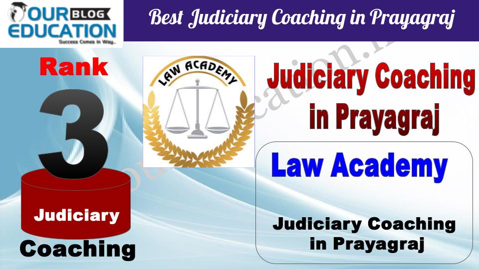 Rank 3. Law Academy Best Judiciary Coaching in Prayagraj Rank 3. Law Academy Best Judiciary Coaching in Prayagraj