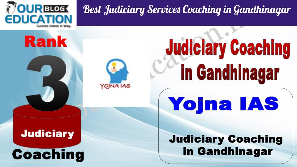 Rank 3. Yojna IAS Best Judiciary Services Coaching in Gandhinagar