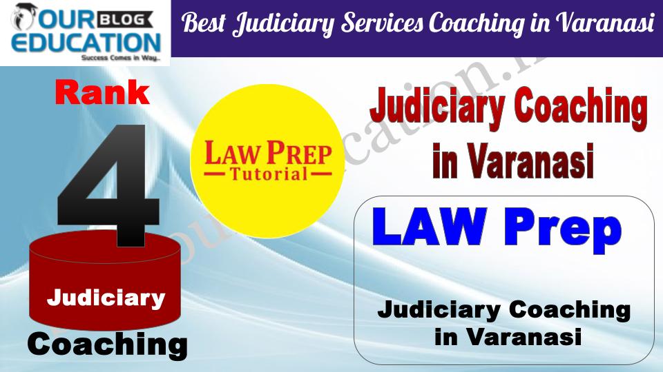  Rank 4 Law Prep Tutorial - Best Judiciary Services Coaching in Varanasi