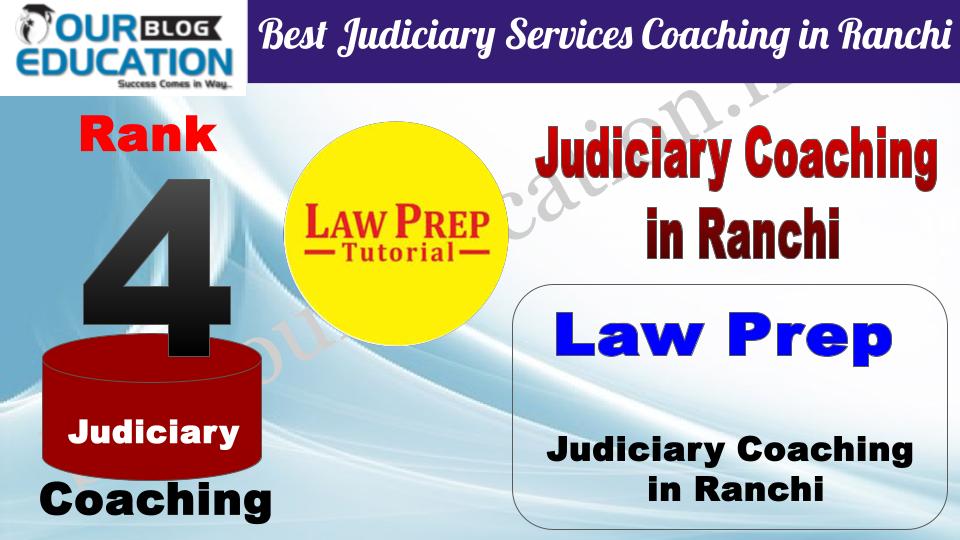 Rank 4. Law Prep Top Judiciary Services Coaching in Ranchi