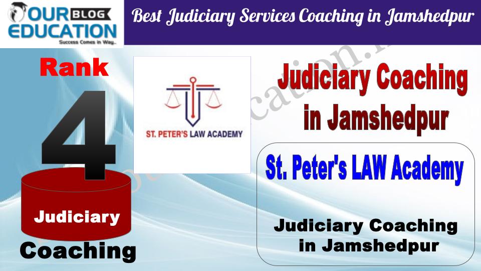 Rank 4. St. Peter's LAW Academy Best Judiciary Services Coaching in Jamshedpur