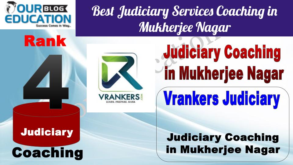 Rank 4. Vrankers Judiciary Coaching Top Judiciary Services Coaching in Mukherjee Nagar Delhi
