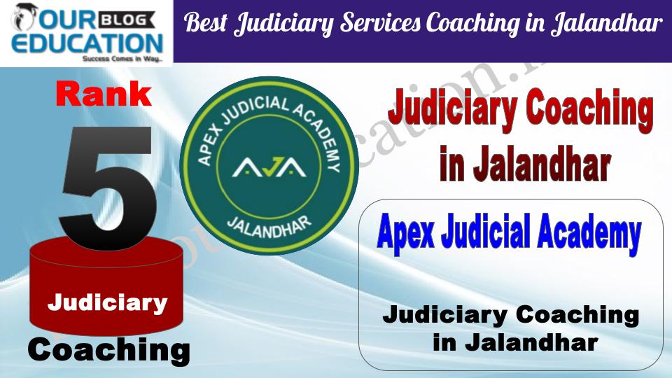  Rank 5 Apex Judicial Academy Best Judiciary Services Coaching in Jalandhar
