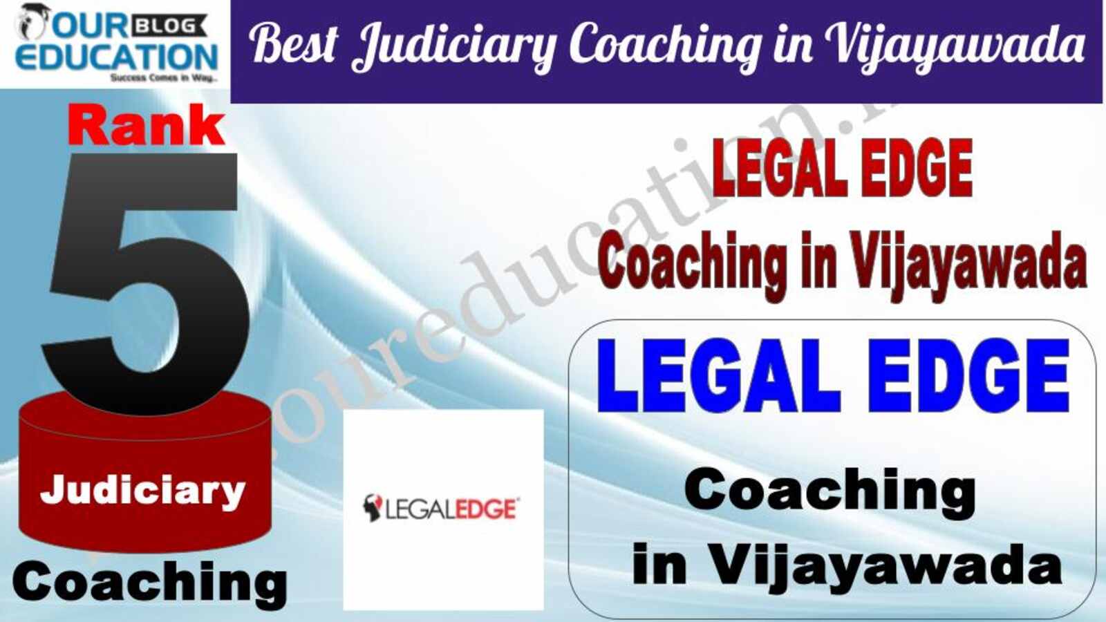 Rank 5 LEGAL EDGE Best Judiciary Services Coaching in Vijayawada