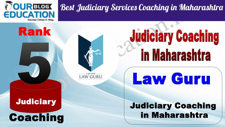 Rank 5 Law Guru Best Judiciary Services Coaching in Maharashtra