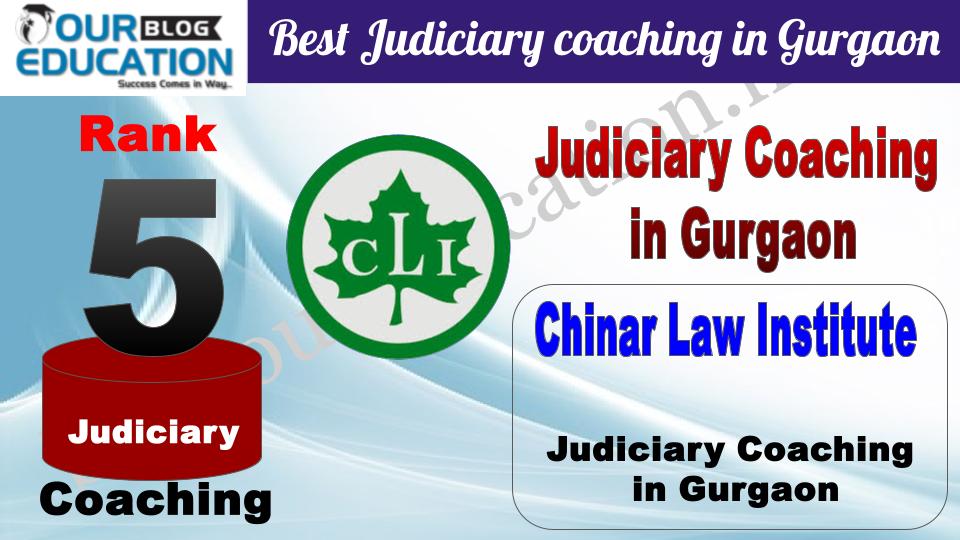 Rank 5. Chinar Law Institute Best Judiciary coaching in Gurgaon