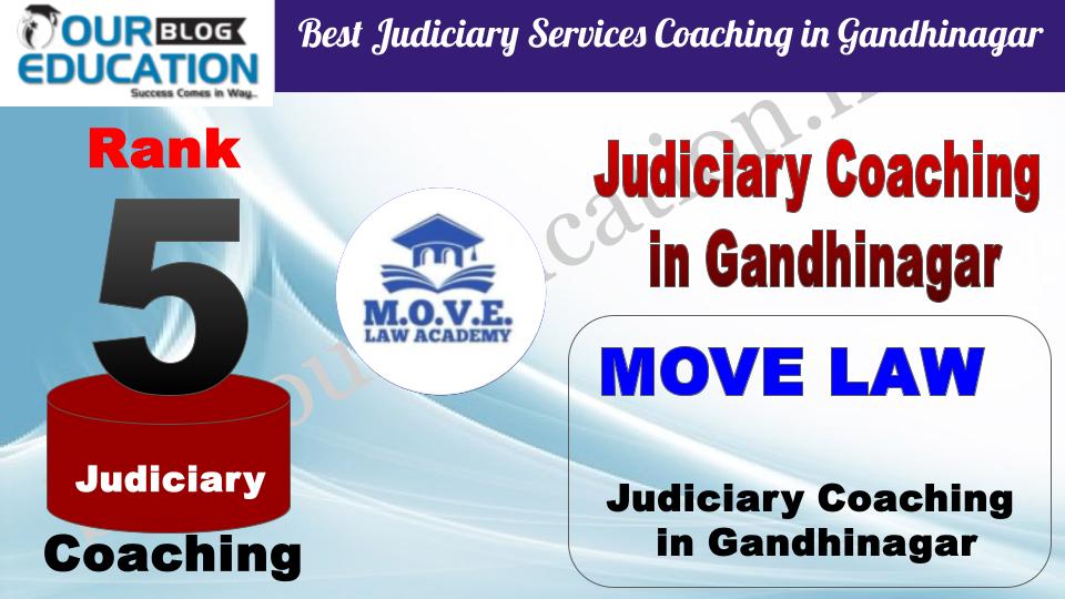 Rank 5. MOVE LAW ACADEMY Top Judiciary Services Coaching in Gandhinagar Rank 5. MOVE LAW ACADEMY Top Judiciary Services Coaching in Gandhinagar