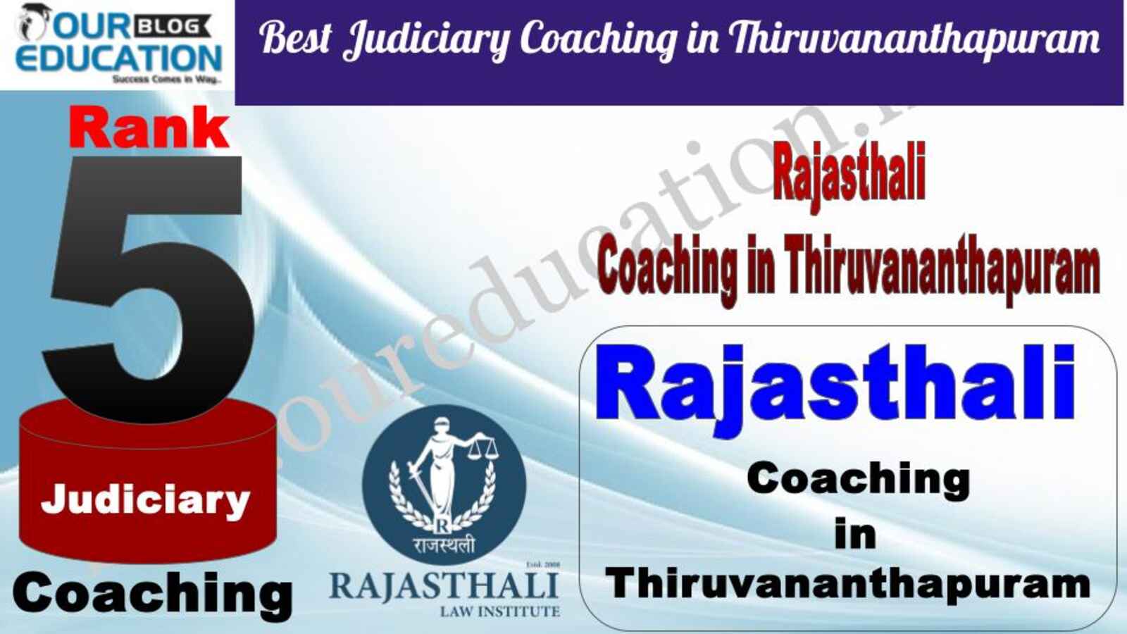 Rank 5. Rajasthali Coaching Best Judiciary Services Coaching in Thiruvananthapuram
