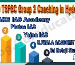 Top TSPSC Group 2 Coaching Institutes in Hyderabad