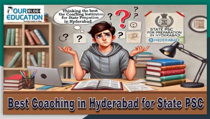 Best Coaching in Hyderabad for State PSC Exam
