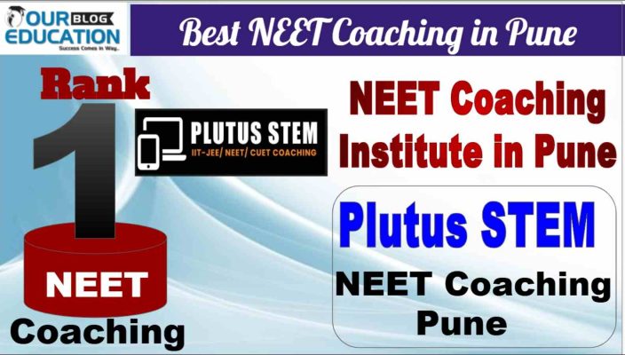 Best NEET Coaching in Pune No. 1 Plutus STEM