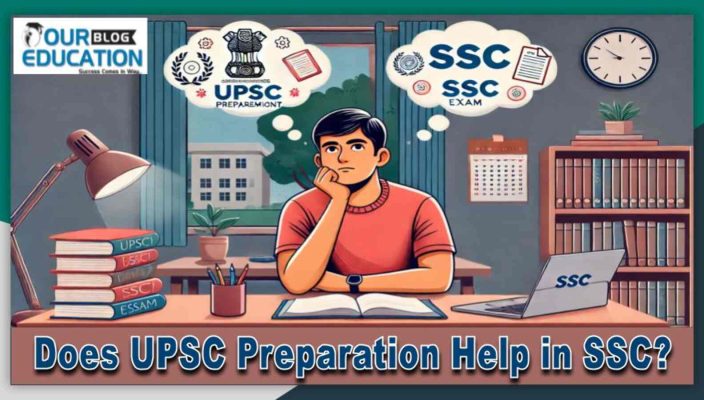 Does UPSC preparation help in SSC Examination