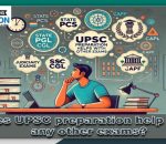 Does UPSC preparation help with other examinations