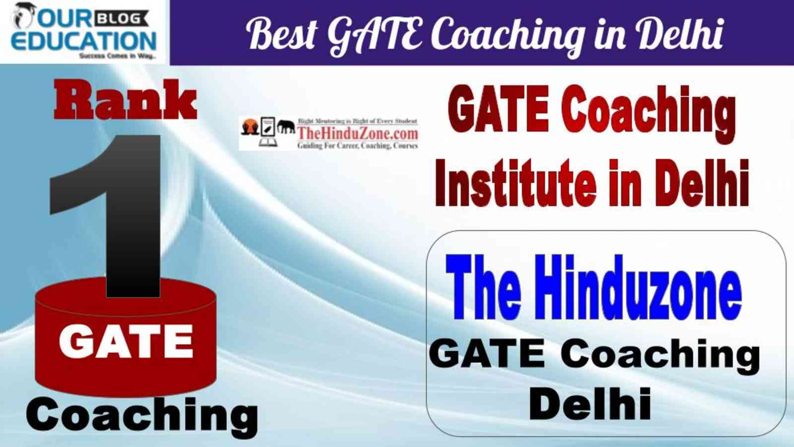 No.1 best GATE coaching in Delhi The Hindu Zone