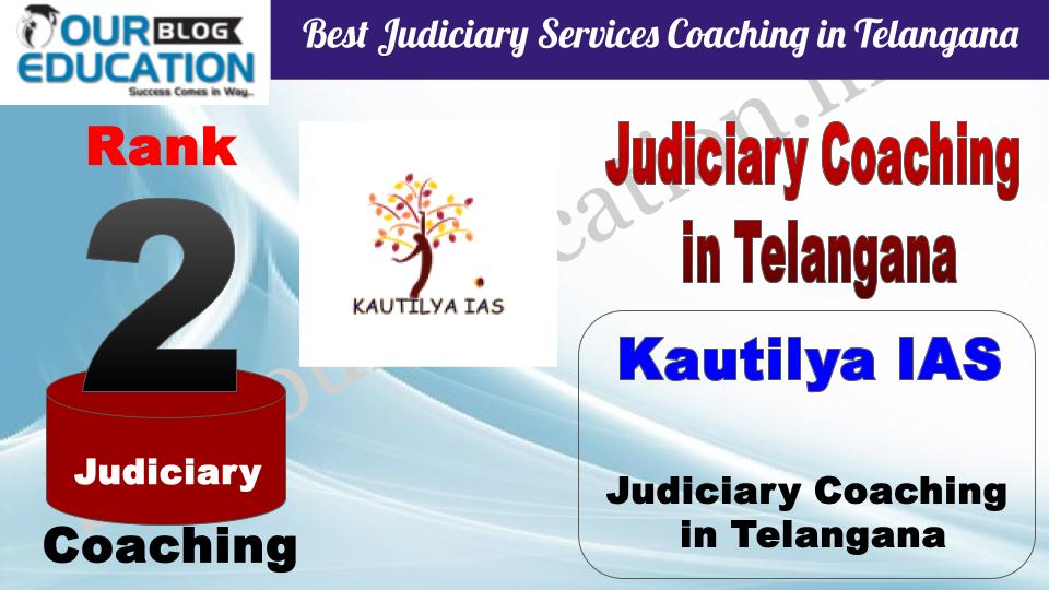 Rank 2 Kautilya IAS Best Judiciary Services Coaching in Telangana