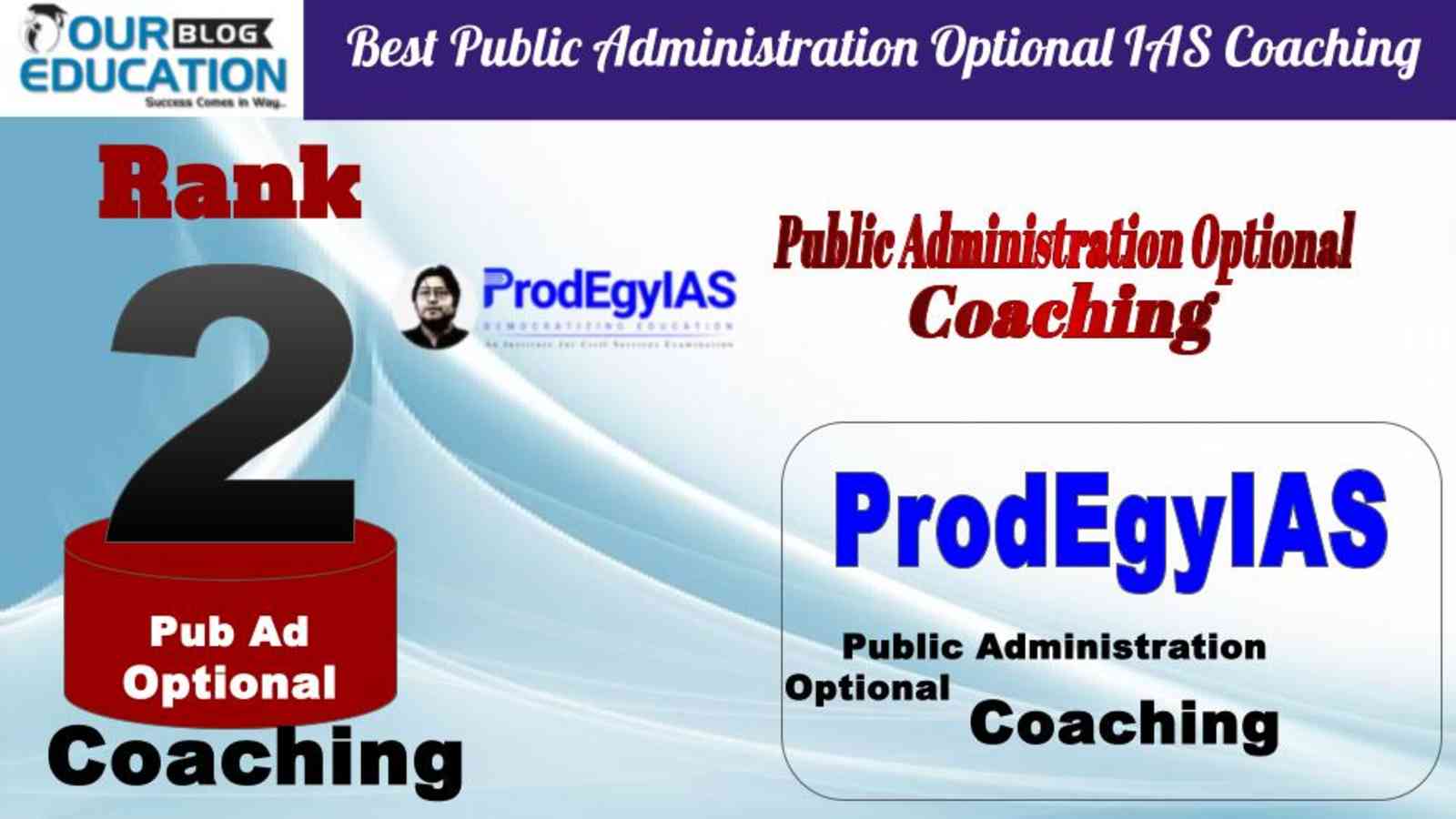 Rank 2  ProdEgyIAS Public Administration Optional IAS Coaching