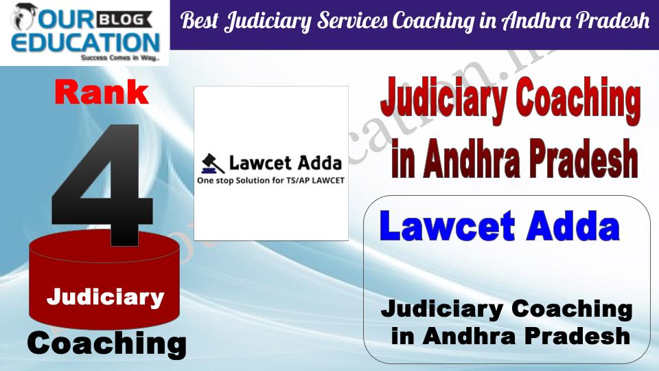 Rank 4. Lawcet Adda Best Judiciary Services Coaching in Andhra Pradesh