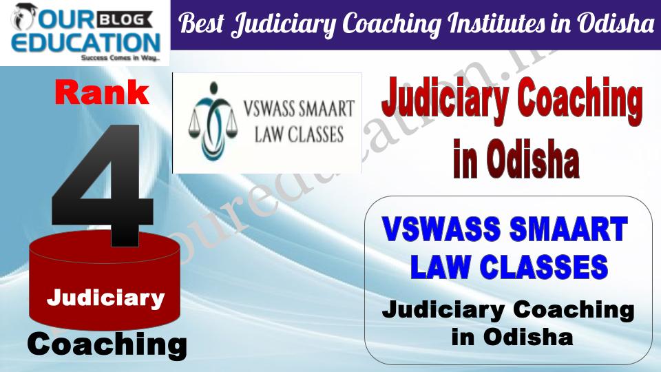 Rank 4. VSWASS SMAART LAW CLASSES Best Judiciary Coaching Institutes in Odisha