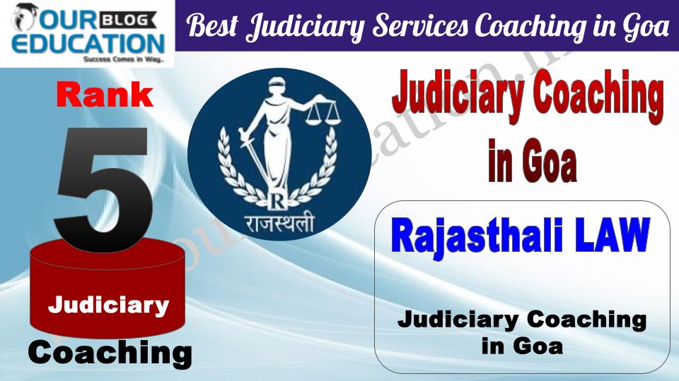 Rank 5 Rajasthali LAW Best Judiciary Services Coaching in Goa