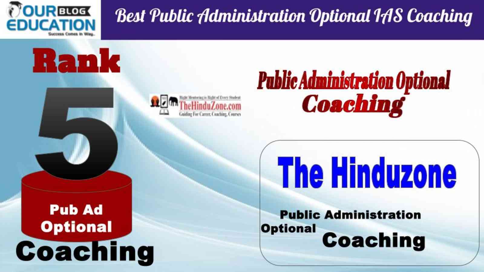 Rank 5 The Hinduzone Best Public Administration optional IAS Coaching