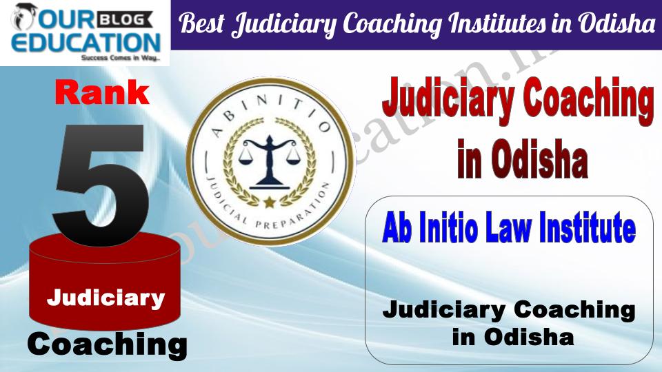 Rank 5. Ab Initio Law Institute Best Judiciary Coaching Institutes in Odisha