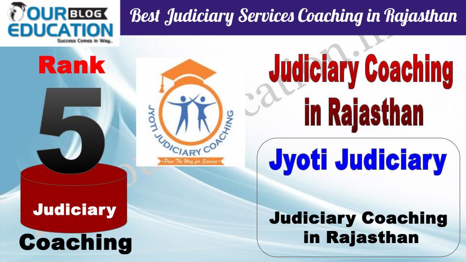 Rank 5. Jyoti Judiciary Best Judiciary Services Coaching in Rajasthan 
