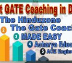 best GATE coachings in Delhi