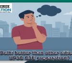 Delhi City for UPSC CSE Preparation