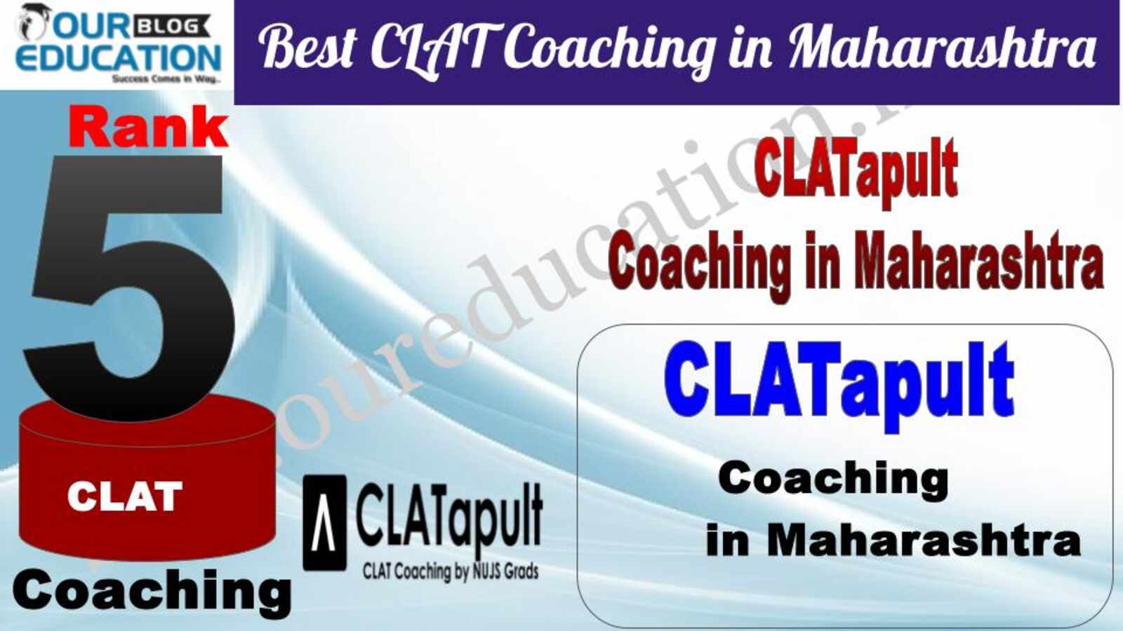 Rank 5. CLATapult Top CLAT Coaching in Maharashtra