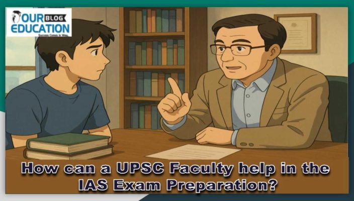 UPSC Faculty help in the IAS Examination
