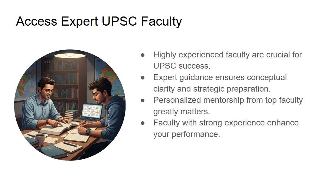 access to upsc faculty experienced