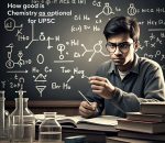 How good is chemistry optional for UPSC